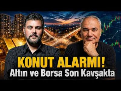 KONUT ALARMI! Altın ve Borsa Son Kavşakta... | Murat Muratoğlu - Remzi Özdemir