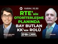 #Canlı RTE'nin Otoriterleşme Planında Bay Butlan KK'nın Rolü