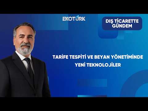 Yapay Zeka Dış Ticareti Nasıl Dönüştürüyor? | Dış Ticarette Gündem
