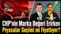 Piyasalar Erken Seçimi mi Fiyatlıyor ? CHP Denklemin Neresinde ? | SONER GÖKTEN - BARTU SORAL
