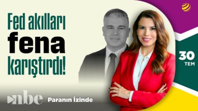 Fed Akılları Fena Karıştırdı! | Paranın İzinde | Hakan Bektaş | 30 Temmuz