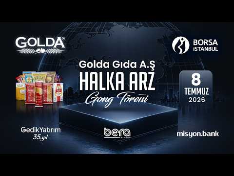 "Golda Gıda" Halka Arz Gong Töreni