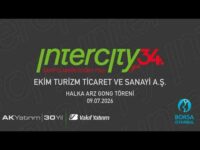 "İntercity - Ekim Turizm AŞ" Halka Arz Gong Töreni