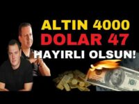 DOLAR 47 OLDU! ALTIN 4000'E ÇAPALADI!
