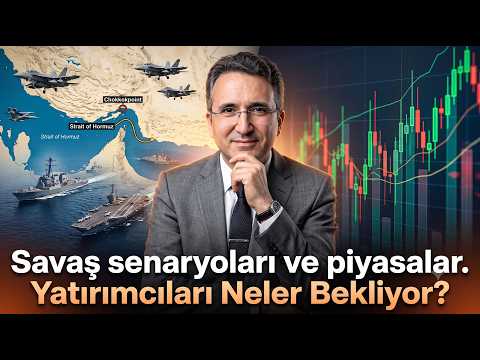 Savaş senaryoları ve piyasalar. Yatırımcıları Neler Bekliyor?