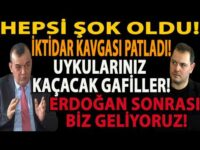 HEPSİ ŞOK OLDU! İKTİDAR KAVGASI PATLADI! UYKULARINIZ KAÇACAK GAFİLLER! ERDOĞAN SONRASI BİZ GELİYORUZ