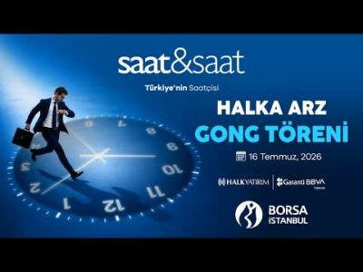 "Saat&Saat" Halka Arz Gong Töreni
