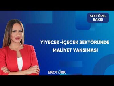Yiyecek - İçecek Sektöründe Türk Mutfağının Yeri | Sektörel Bakış