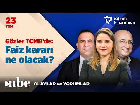 Dikkatler Merkez Bankası’na Çevrildi! TCMB’nin Faiz Kararı Ne Olacak? | Ekonomi Masası | 23 Temmuz