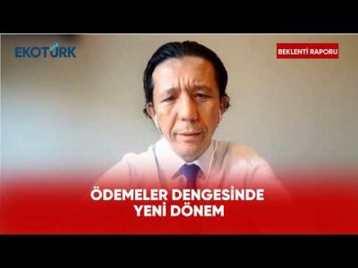 Ödemeler Dengesi İstatistikleri Revize Edilecek | Beklenti Raporu