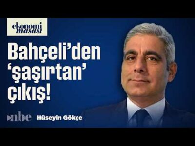 Bahçeli'nin Gündem Olan Çıkışının Perde Arkası! | Ankara Gündemi | Hüseyin Gökçe
