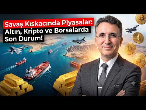 Savaş Kıskacında Piyasalar: Altın, Kripto ve Borsalarda Son Durum!
