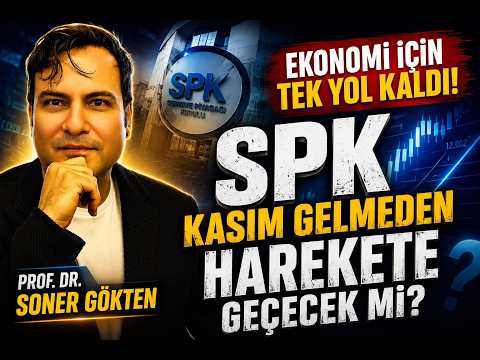 Ekonomi için Tek Yol Kaldı ! | SONER GÖKTEN