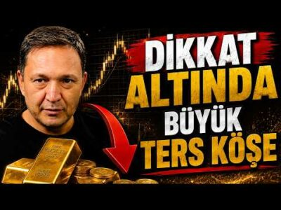 HAZIR OL ALTINDA BÜYÜK TERS KÖŞE dolar, altın,gümüş,borsa,ekonomi