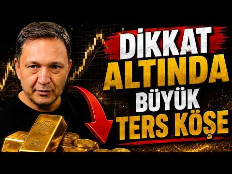 HAZIR OL ALTINDA BÜYÜK TERS KÖŞE dolar, altın,gümüş,borsa,ekonomi