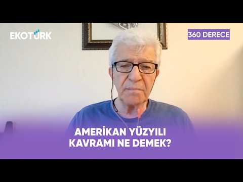 Amerikan Yüzyılı Hala Ayakta Mı? | 360 Derece