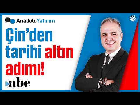 Çin'den Altın Adımı: Yeni Parasal Sistemin Metası Olarak Görüyor! | Dr. Nuri Sevgen