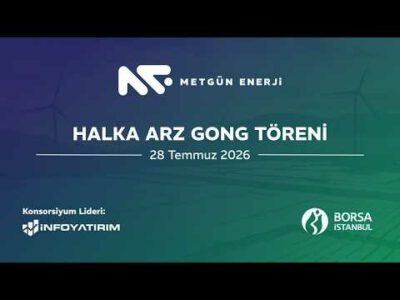 "Metgün Enerji" Halka Arz Gong Töreni