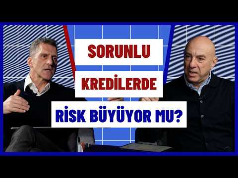 Sorunlu kredilerde risk büyüyor mu? & TL'de avantaj sürüyor! | Murat Aysan & Ömer Gencal