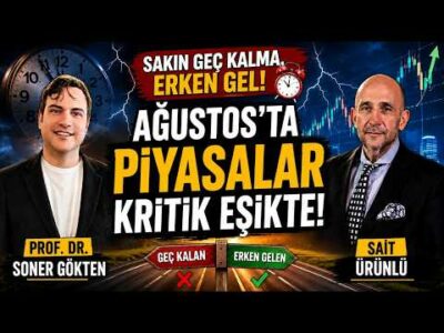 Sakın Geç Kalma Erken Gel ! | SONER GÖKTEN - SAİT ÜRÜNLÜ