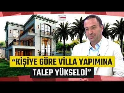 Villa Tasarımında Yeni Dönem! “Nihai Kullanıcı ile İnşaat Firması Koordineli Çalışmalı” - İş Dünyası