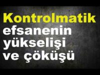 Kontrolmatik'in yükseliş ve düşüş öyküsü