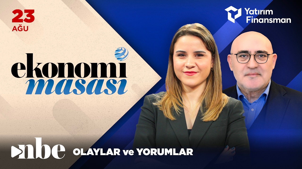 Bu Hafta Piyasada Yönü Ne Belirleyecek? | Ekonomi Masası | 24 Ağustos