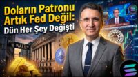 Doların Patronu Artık Fed Değil: Dün Her Şey Değişti
