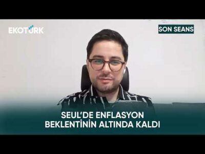 Piyasalarda Öne Çıkan Gelişmeler | Son Seans