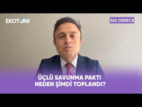 Üç Ülkenin Diplomatik ve Askeri Rolü Birleşiyor | 360 Derece