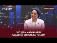 Türkiye’de Kadın Girişimci Olmak | Akşam Masası