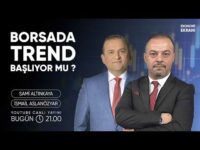 Borsada Trend Başlıyor Mu ? | İsmail Aslanözyar | Ekonomi Ekranı