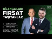 Bilançolar: Fırsat Taşıyanlar | Sertaç Ekeke | Ekonomi Ekranı