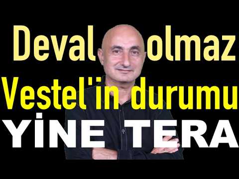 Devalüasyon olmaz | Altın neden düştü | Vestel'in durumu | Yine Tera!