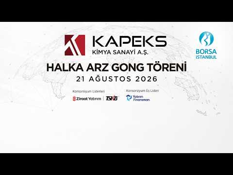 "KAPEKS Kimya Sanayi AŞ" Halka Arz Gong Töreni