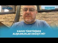 Kahve Tüketiminde Alışkanlıklar Değişti Mi? | Sektörel Bakış