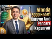 Altında 5000 Hedefi Duruyor Ama Pencere Kapanıyor