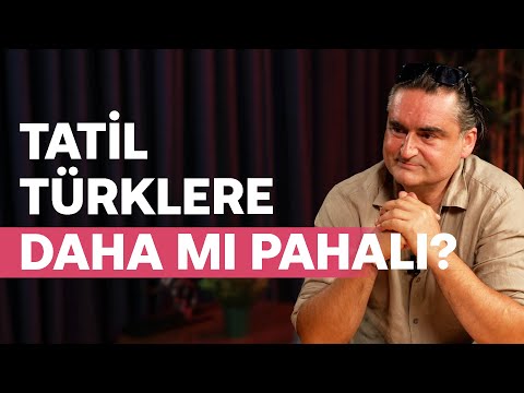 Tatil Türklere Neden Daha Pahalı? & 10 Dolara Dondurma, 6 Dolara Çay Olur Mu? | Murat Serim