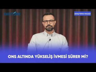 Ons Altında Yükseliş İvmesi Sürer Mi? | Araştırma Masası