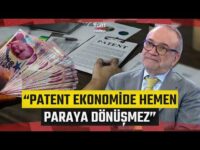 Patent ve Markada Yeni Trendler! "Türkiye Katma Değer Oluşturacak Güce Sahip" - İş Dünyası