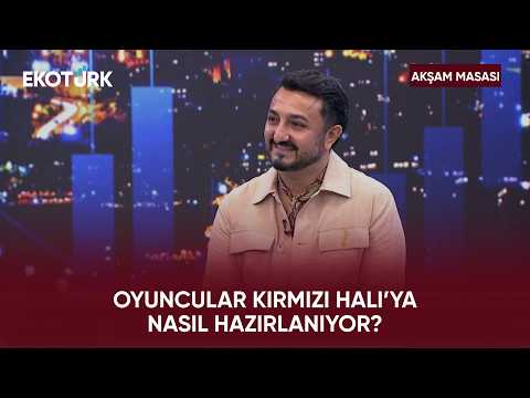 Kırmızı Halı’da Nasıl Bir Strateji İzleniyor? | Akşam Masası