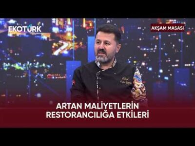 Restoranlarda Müşteri Tercihleri Nasıl Değişti? | Akşam Masası