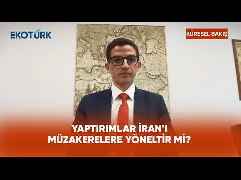 Yaptırımlar İran'ı Müzakerelere Yöneltir Mi? | Küresel Bakış