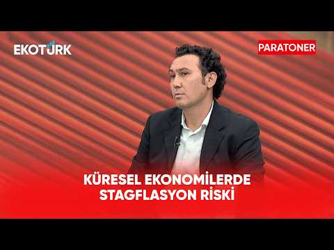 Küresel Ekonomilerde Stagflasyon Riski | Paratoner