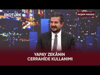 Gelecekte Açık Ameliyatlar Ortadan Kalkar Mı? | Akşam Masası