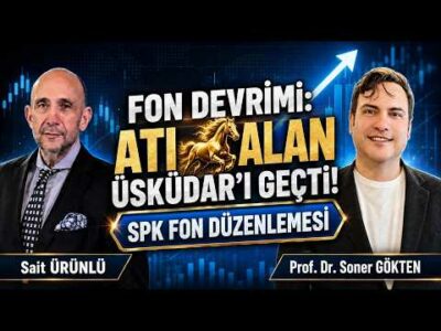 Fon Devrimi: Atı Alan Üsküdar'ı Geçti! | SONER GÖKTEN - SAİT ÜRÜNLÜ