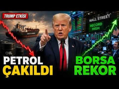 CANLI | Trump’ın Mesajını Önce Bilen Kazanıyor mu? Petrol Çöktü, Borsa Rekor Kırdı