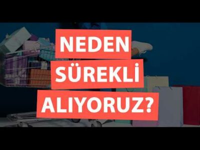 Neden sürekli satın alıyoruz? Neden sahip olmak istiyoruz? | Mesele Ekonomi Anlatıyor!
