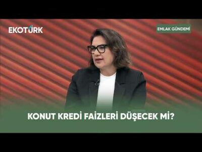 Konut Kredi Faizleri Düşecek mi? | Emlak Gündemi