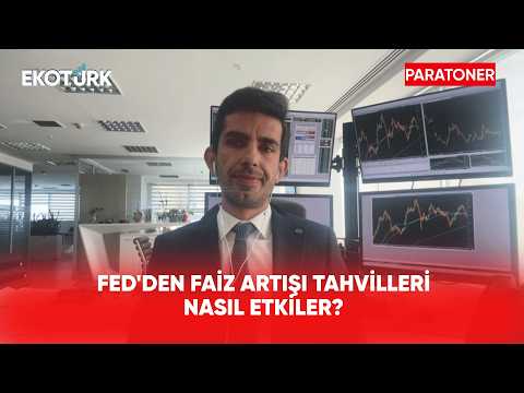Fed'den Faiz Artışı Tahvilleri Nasıl Etkiler? | Paratoner